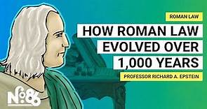 How Roman Law Evolved over 1,000 Years [No. 86]