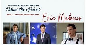 Deliver Me a Podcast Ep. 24: Eric Mabius Interview