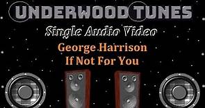 George Harrison ~ If Not For You ~ 1970 ~ Single Audio Video