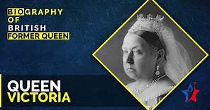 Queen Victoria Biography in English