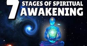 The 7 Spiritual Awakening Stages Explained
