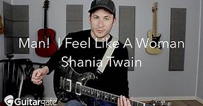 Man! I Feel Like A Woman | Shania Twain | Guitar Lesson