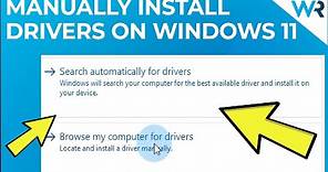 How to manually install drivers on Windows 11