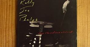 Kelly Joe Phelps / Tap The Red Cane Whirlwind