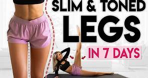 SLIM and TONED LEGS in 7 Days | 8 minute Home Workout