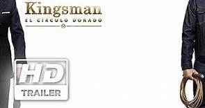Kingsman El Círculo Dorado - Primer trailer doblado