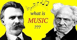 Nietzsche & Schopenhauer: What Is Music? | Philosophy