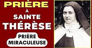 Prière à Sainte Thérèse de Lisieux : Prière Miraculeuse et Efficace
