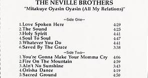 The Neville Brothers - Mitakuye Oyasin Oyasin (All My Relations)