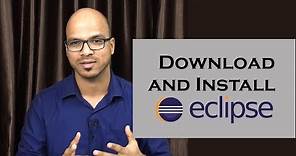 How to Download and Install Eclipse Tutorial