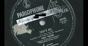 Paul Wayne - That's All - 1965 - Parlophone A8166