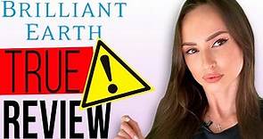 BRILLIANT EARTH REVIEW! DON'T BUY ON BRILLIANT EARTH Before Watching THIS VIDEO! BRILLIANTEARTH.COM