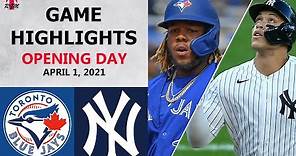 Toronto Blue Jays vs. New York Yankees Highlights | April 1, 2021 (Opening Day)