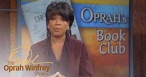 Oprah's Book Club (Do You Remember the First Book She Picked?) | The Oprah Winfrey Show | OWN