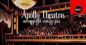 No Copyright Jazz: APOLLO THEATRE [classic royalty free vintage swing jazz]