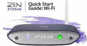 ZEN Stream: Quick Start Guide - Wi-Fi Setup