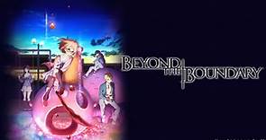 Watch Beyond the Boundary