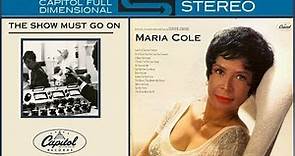 Maria Cole “The Show Must Go On”