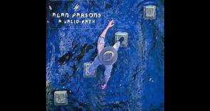 Alan Parsons - A Valid Path (Full Album 2004)