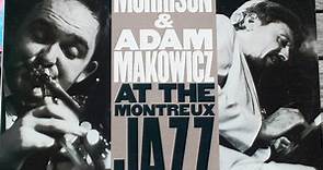 James Morrison And Adam Makowicz - Swiss Encounter - At The Montreux Jazz Festival