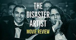 The Disaster Artist (Movie Review)