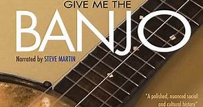 纪录片《给我班卓琴》（Give Me The Banjo）