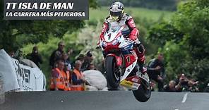 TT Isla de Man: La carrera de motos más peligrosa del Mundo