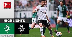 Last-Minute Equalizer! | Bremen - Borussia M'gladbach 2-2 | Highlights | Matchday 32 – Bundesliga