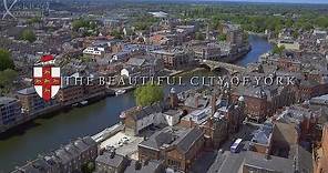 The Beautiful City of York, England