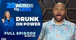 Drunk on Power | 25 Words or Less Game Show - Full Episode: Colton Dunn vs Melissa Peterman