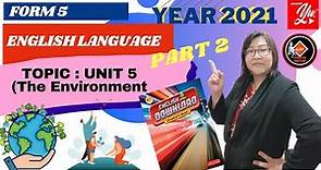 #EnglishForm5 # Download 🔴 ENGLISH LANGUAGE - Form 5 ( Unit 5 : The Environment) Part 2