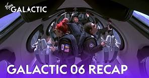 Virgin Galactic #Galactic06 Recap
