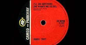 Doris Troy - I'll Do Anything (He Wants Me To Do)