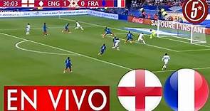 Inglaterra Vs Francia En Vivo: Dia, Hora Y Canal TV 🔴 Donde Ver Partido Hoy Inglaterra Vs Francia