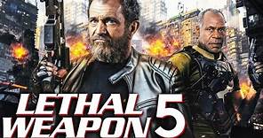 LETHAL WEAPON 5 Teaser (2024) With Mel Gibson & Danny Glover