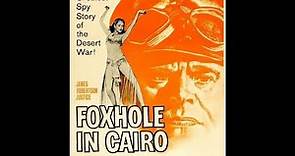 Foxhole in Cairo (1960)