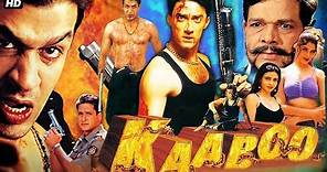 Kaaboo Bollywood Hindi Full Action Movie | Faisal Khan, Rajat Bedi, Inder Kumar | Hindi Full Movies