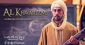 Film documentaire | Al-khwarizmi | par Islamweb.