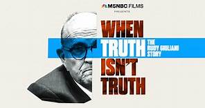 “When Truth Isn’t Truth: The Rudy Giuliani Story” Official Trailer