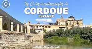 Top 12 des incontournables de Cordoue en ⏱ 3min 📍 🇪🇸 GUIDE DE VOYAGE - TOP 10 à voir à CORDOUE