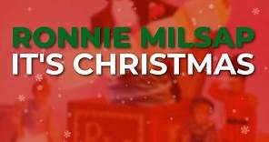 Ronnie Milsap - It's Christmas (Official Audio)