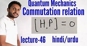 Commutation relation in quantum mechanics