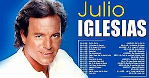 Julio Iglesias ~ Las mejores canciones del álbum completo de Julio Iglesias 2023
