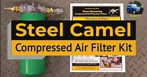 Steel Camel Compressed Air Filter Kit Review