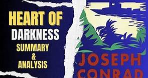 Heart of Darkness: Summary, Analysis, and Background | Joseph Conrad|Postcolonial Perspective