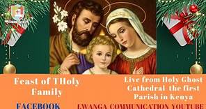 THE FEAST OF HOLY FAMILY SUNDAY