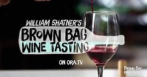 William Shatner's Brown Bag Wine Tasting - Season 2 Sneak Peek