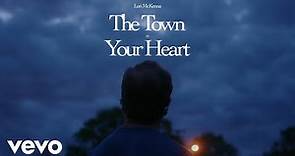 Lori McKenna - The Town In Your Heart (Official Music Video)