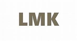 LMK Meaning | Definition of LMK