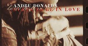 Andru Donalds - Hurts To Be In Love